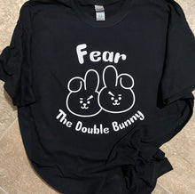 Load image into Gallery viewer, Fear The Double Bunny
